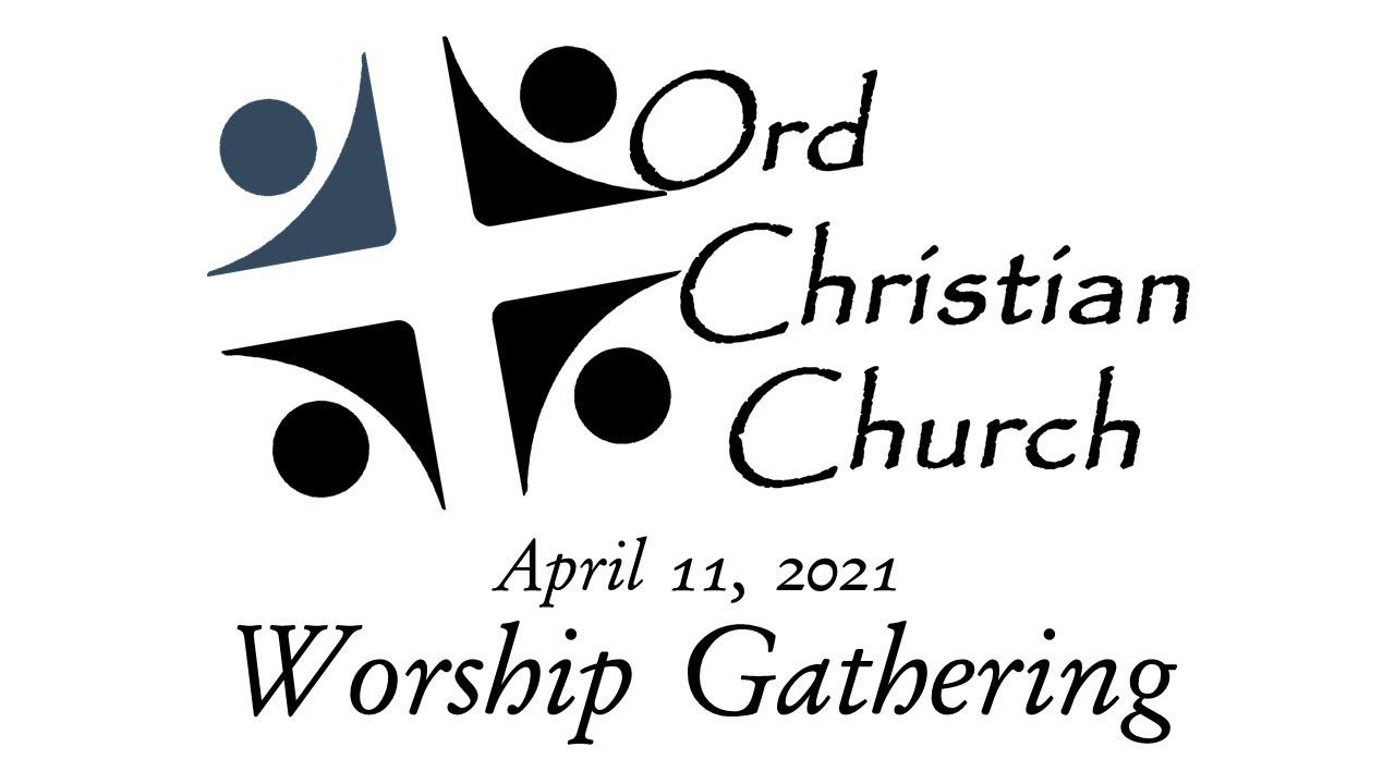 April 11th 2021 Worship Gathering YouTube april-11th-2021-worship-gathering-youtube