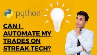 How to automate streak tech and place orders using Python.