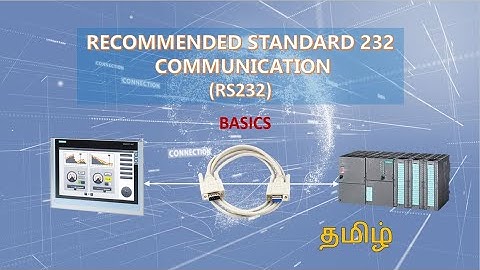 RS232 Serial Communication Basics - Tamil | RS232 Basics | COM Port communication Basics