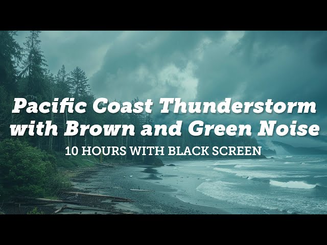 Pacific Coast Storm: Gusting Wind, Ocean Waves and Distant Thunder for Sleep | 10 Hours Black Screen class=