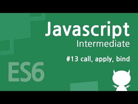 Intermediate JavaScript Course #13: call, apply, bind