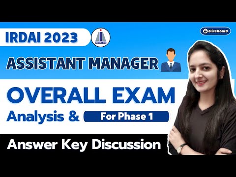 IRDAI AM 2023 PHASE 1 Overall Exam Analysis & Answer Key Discussion I IRDAI 2023 PHASE 1 Analysis