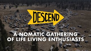 Descend on Bend: A Nomadic Gathering Of Life-Living Enthusiasts