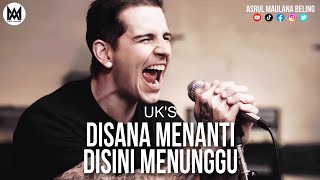 M. Shadows - Disana Menanti Disini Menunggu UK'S