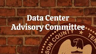 Wilson County Data Center Advisory Committee - August 3 2026