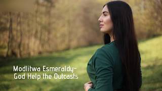 Video thumbnail of "Modlitwa Esmeraldy (Dzwonnik z Notre Dame) - wyk. Julia Nowak"