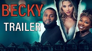 Download Lagu BECKY 2024 TRAILER starring Larissa Dali MP3