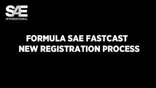 Formula SAE Fastcast: New Registration Process