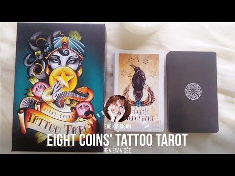 Eight Coins’ Tattoo Tarot [ Review Video ]