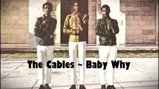英7” The Cables Baby Why / Be A Man SO2060 Studio One /00050 The Cables – Baby Why / Be A Man – Vinyl (7