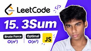 Full LeetCode 15: 3Sum JavaScript Explained | Brute Force to Optimal Two-Pointer News