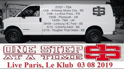 ONE STEP AT A TIME (Belgium)  Live Paris, Le Klub  03 08 2019