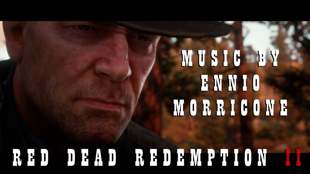 Red Dead Redemption 2 Ultimate Tribute | Music by Ennio Morricone | The Dollars Trilogy and more!