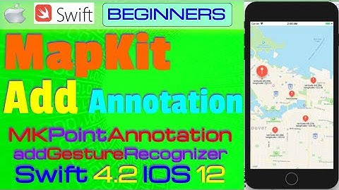 IOS 12, Swift 4.2, Tutorial : How Add Annotation on Map with LongPressGesture ( Latitude, Longitude)