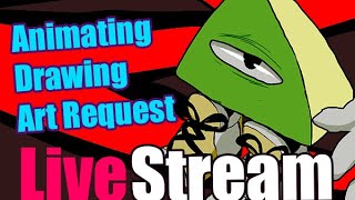 Animation and Art Request! Live Chat!