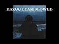 SHAW DAZOU LYAM Slowed Reverb