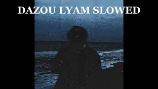 SHAW - DAZOU LYAM (Slowed + Reverb)