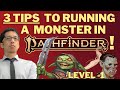 Monster briefing how to run classic monsters from dd in pathfinder level 1 rules lawyer