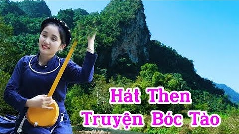 hát then truyện bóc tào - ba bể bk