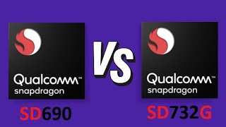 Qualcomm Snapdragon 690 Vs Qualcomm Snapdragon 732G | Benchmark Comparison