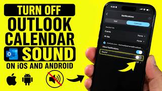 How to Turn off Outlook Calendar Notifications Sound on iOS and Android (2026)