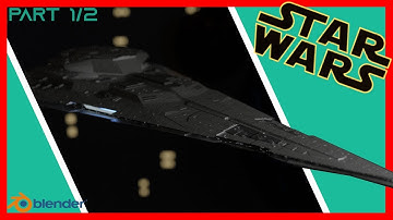 Creating a AMAZING StarWars Spaceship in Blender - Timelapse Part 1/2 ~ CGIProductions