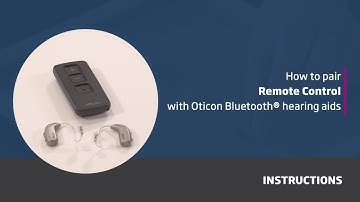 How to pair Remote Control with Oticon Bluetooth® hearing aids