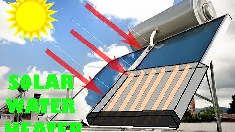 How solar water heater works?