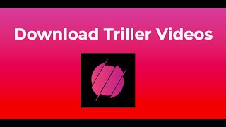 How to Download Triller Videos on Android 2020 || Download Triller Video screenshot 5