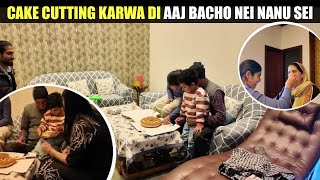 Cake Cutting Karwa Di Aaj Bacho Nei Nanu Sei