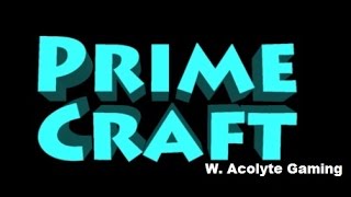 Prime Craft Ep. 00 screenshot 1