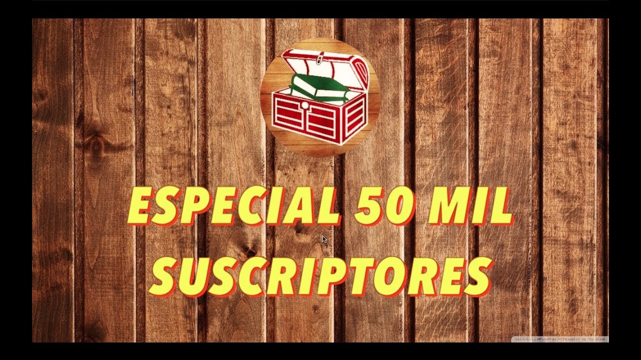 ESPECIAL 50 MIL SUSCRIPTORES!!!!  Directo el Baúl de los conocimientos inútiles.
