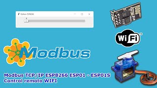 🐍 Control servomotor con Python y  ESP8266 mediante WIFI | Protocolo Modbus TCP/IP
