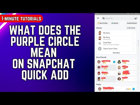 What Does The Purple Circle Mean On Snapchat Quick Add