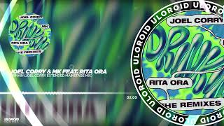 Joel Corry & MK feat. Rita Ora - Drinkin (Joel Corry Extended Mainstage Mix)