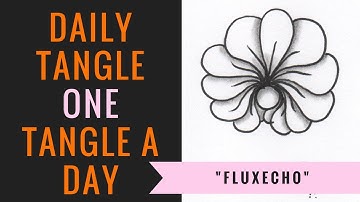 Daily Tangle  "Fluxecho"
