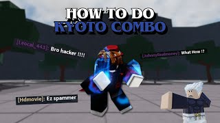 How to kyoto combo in Roblox The Strongest Battlegrounds