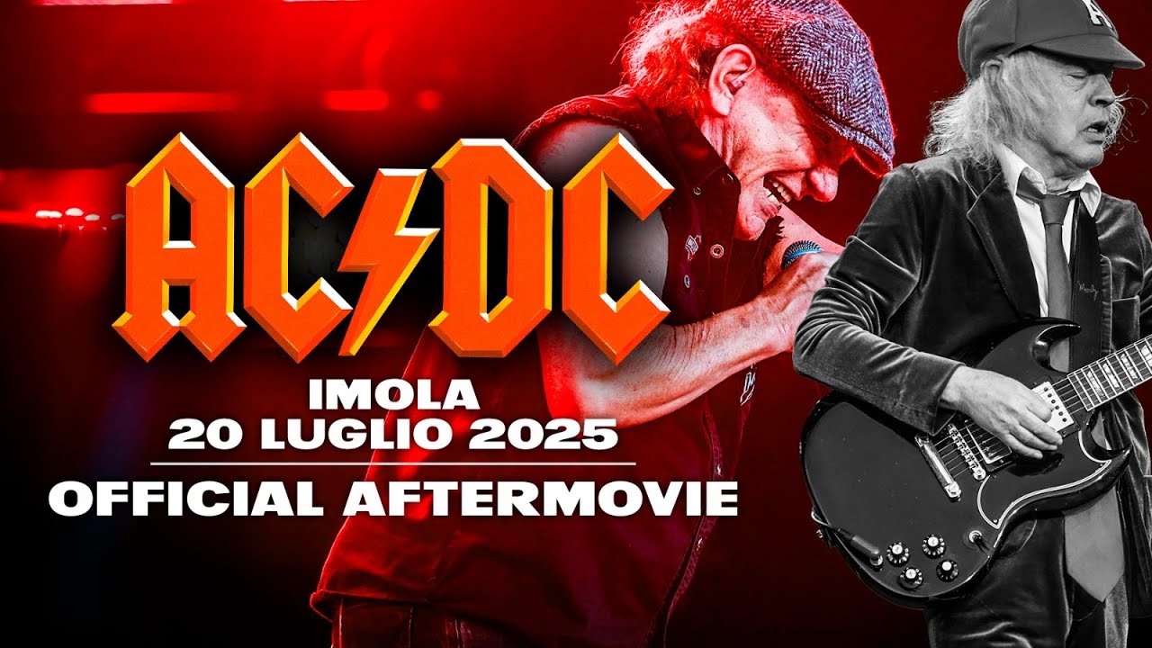 AC/DC - Imola - 20 Luglio 2025 (Official Aftermovie) - YouTube
