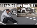 I CRASHED my new AUDI R8! | Got a new car