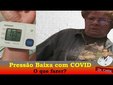 Pressão baixa por COVID. Veja na prática o que fazer!