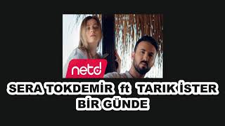 Sera Tokdemir & Tarık İster - Bir Günde - Furkan Uluğ Resimi