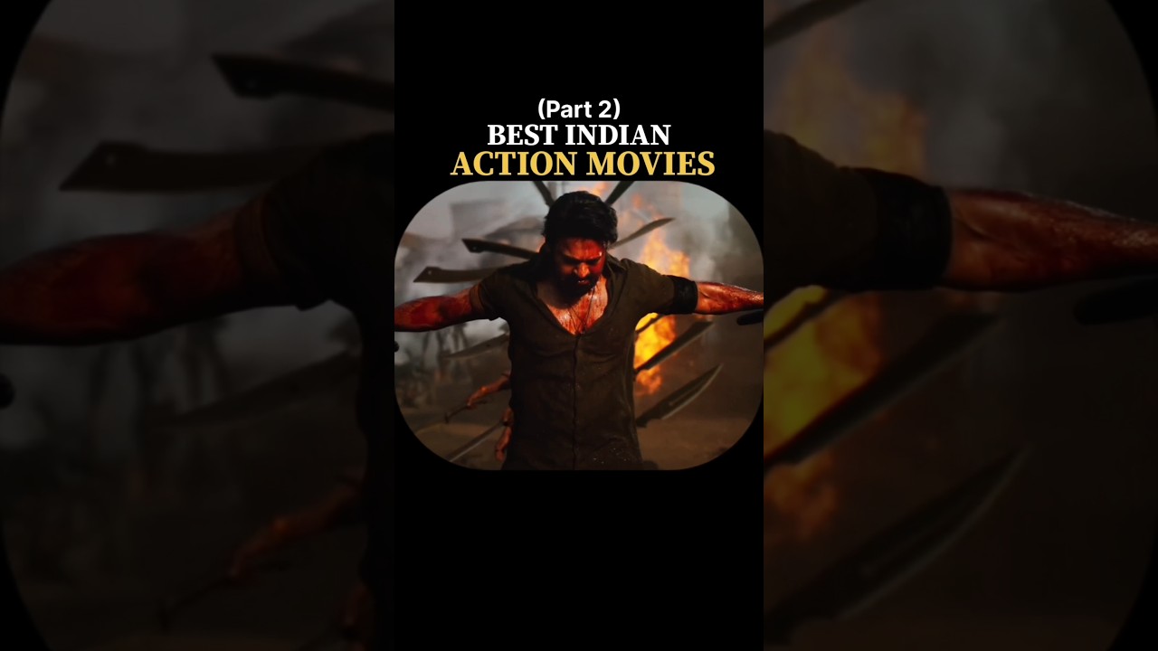 (Part 2)Best Indian Action Movies#ytshorts#edit#film