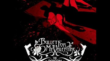 Bullet For My Valentine The Poison  Intro + Her Voice Resides