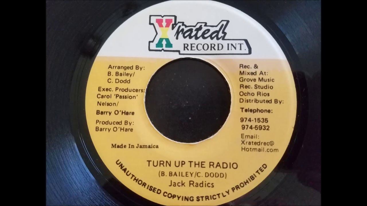Jack Radics - Turn Up The Radio - X Rated 7"