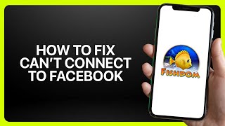 How To Fix Can't Connect To Facebook In Fishdom ! Tutorial