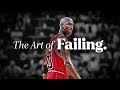 THE ART OF FAILING The Most Powerful Motivational Speeches For Success Athletes Working Out 