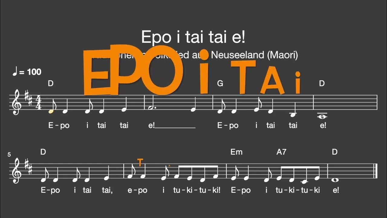 lied-epo-i-tai-tai-e-volkslied-neuseeland-maori-melodie