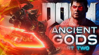 Полное прохождение DLC на "кошмаре" // Doom Eternal: The Ancient Gods - Part Two