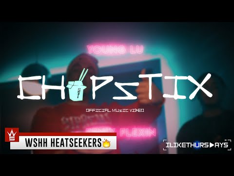 Chopstix (ft. Fenix Flexin)