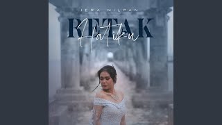 Retak Hatiku